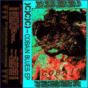 )C)C)C) - Cobain Blues EP