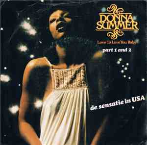 Donna Summer - Love To Love You Baby