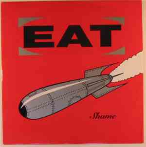 Eat  - Shame