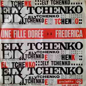 Ely Tchenko - Une Fille Dorée