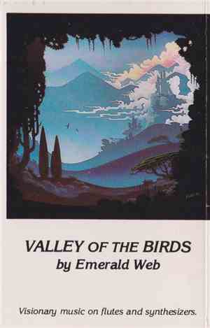 Emerald Web - Valley Of The Birds