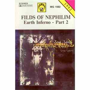 Fields Of The Nephilim - Earth Inferno - Part 2
