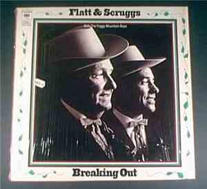 Flatt & Scruggs With The Foggy Mountain Boys - Breaking Out