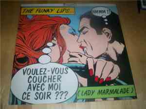 Funky Lips - Voulez Vous Coucher Avec Moi Ce Soir? (Lady Marmalade)