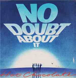 Hot Chocolate - No Doubt About It