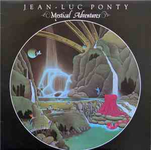 Jean-Luc Ponty - Mystical Adventures