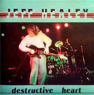 Jeff Healey - Destructive Heart