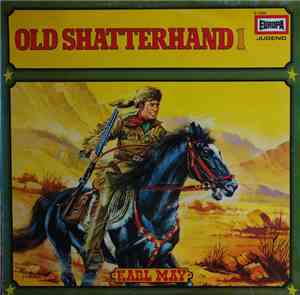 Karl May - Old Shatterhand 1
