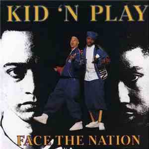 Kid 'N Play - Face The Nation