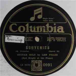 Len Fillis - Souvenirs / When You Played The Organ And I Sang The Rosary