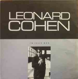 Leonard Cohen - I'm Your Man