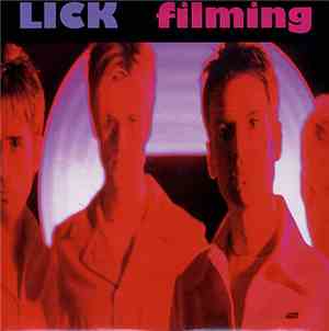 Lick  - Filming
