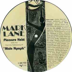 Mark Lane - Pleasure Heist