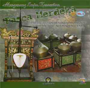Mengenang Empu Karawitan - Pasca Merdeka Vol. 2