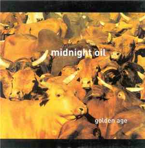 Midnight Oil - Golden Age