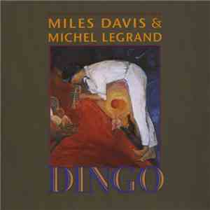 Miles Davis & Michel Legrand - Dingo