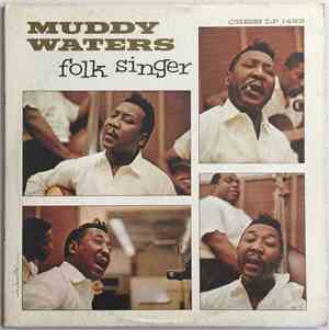 Muddy Waters - Folk Singer