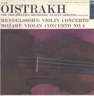 Oistrakh, The Philadelphia Orchestra, Eugene Ormandy / Mendelssohn, Mozart  ...