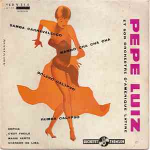 Pepe Luiz Et Son Orchestre D'Amérique Latine - Pepe Luiz Et Son Orchestre D ...