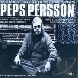 Peps Persson - The Sonet Blues Story/Early Peps