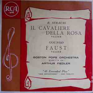 R. Strauss - Gounod - Boston Pops Orchestra Diretta Da Arthur Fiedler - Il  ...