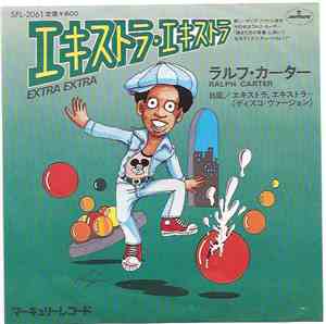 Ralph Carter - Extra, Extra (Read All About It)