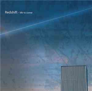 Redshift  - Life To Come