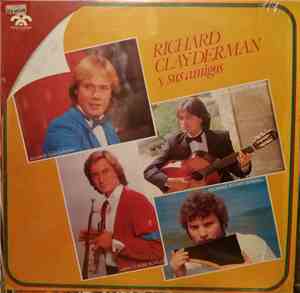 Richard Clayderman - Richard Clayderman Y Sus Amigos