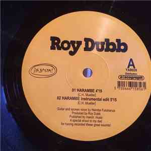 Roy Dubb - Harambe / Kelele