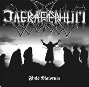 Sacramentum - Finis Malorum