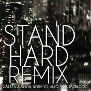 Salu  - Stand Hard Remix