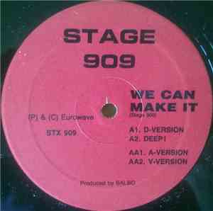 Stage 909 - We Can Make It