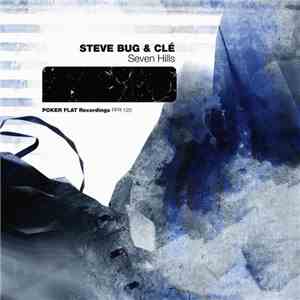Steve Bug & Clé - Seven Hills