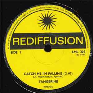 Tangerine  - Catch Me I'm Falling
