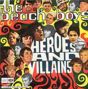 The Beach Boys - Heroes And Villains / You're Welcome