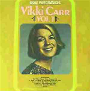 Vikki Carr - Great Performances Volume One