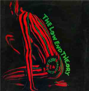 A Tribe Called Quest - The Low End Theory