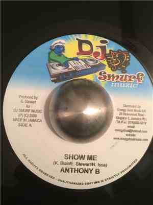 Anthony B / Vital  - Show Me / Tell Dem Gweh