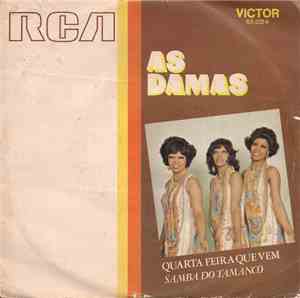 As Damas - Quarta Feira Que Vem / Samba Do Tamanco