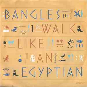 Bangles - Walk Like An Egyptian