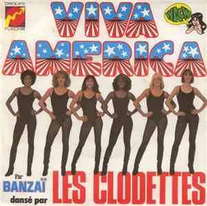 Banzaï Dansé Par Les Clodettes - Viva America