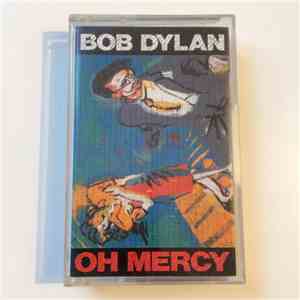 Bob Dylan - Oh Mercy