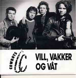 CC Cowboys - Vill, Vakker Og Våt