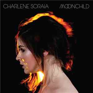 Charlene Soraia - Moonchild
