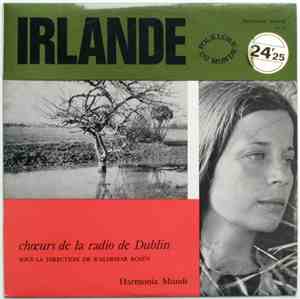 Chœur De La Radio De Dublin - Chansons Irlandaises (Irlande)
