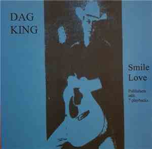 Dag King - Smile Love
