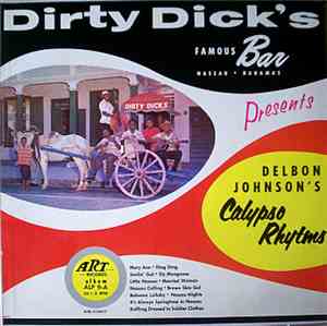 Delbon Johnson - Dirty Dick's Famous Bar Presents Delbon Johnson's Calypso Rhythms