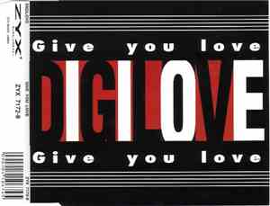 DiGiLove - Give You Love