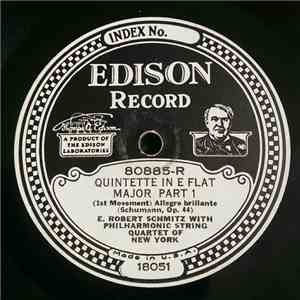 E. Robert Schmitz, Philharmonic String Quartet of New York - Quintette In E ...
