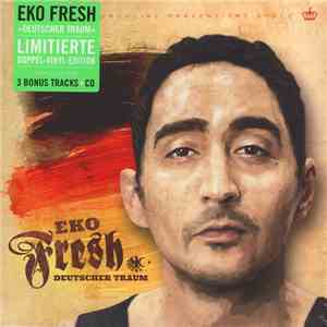 Eko Fresh - Deutscher Traum